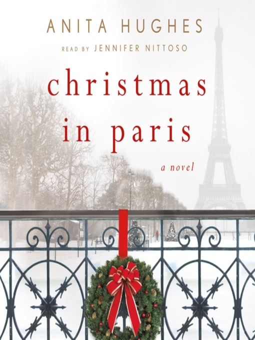 Title details for Christmas in Paris by Anita Hughes - Available